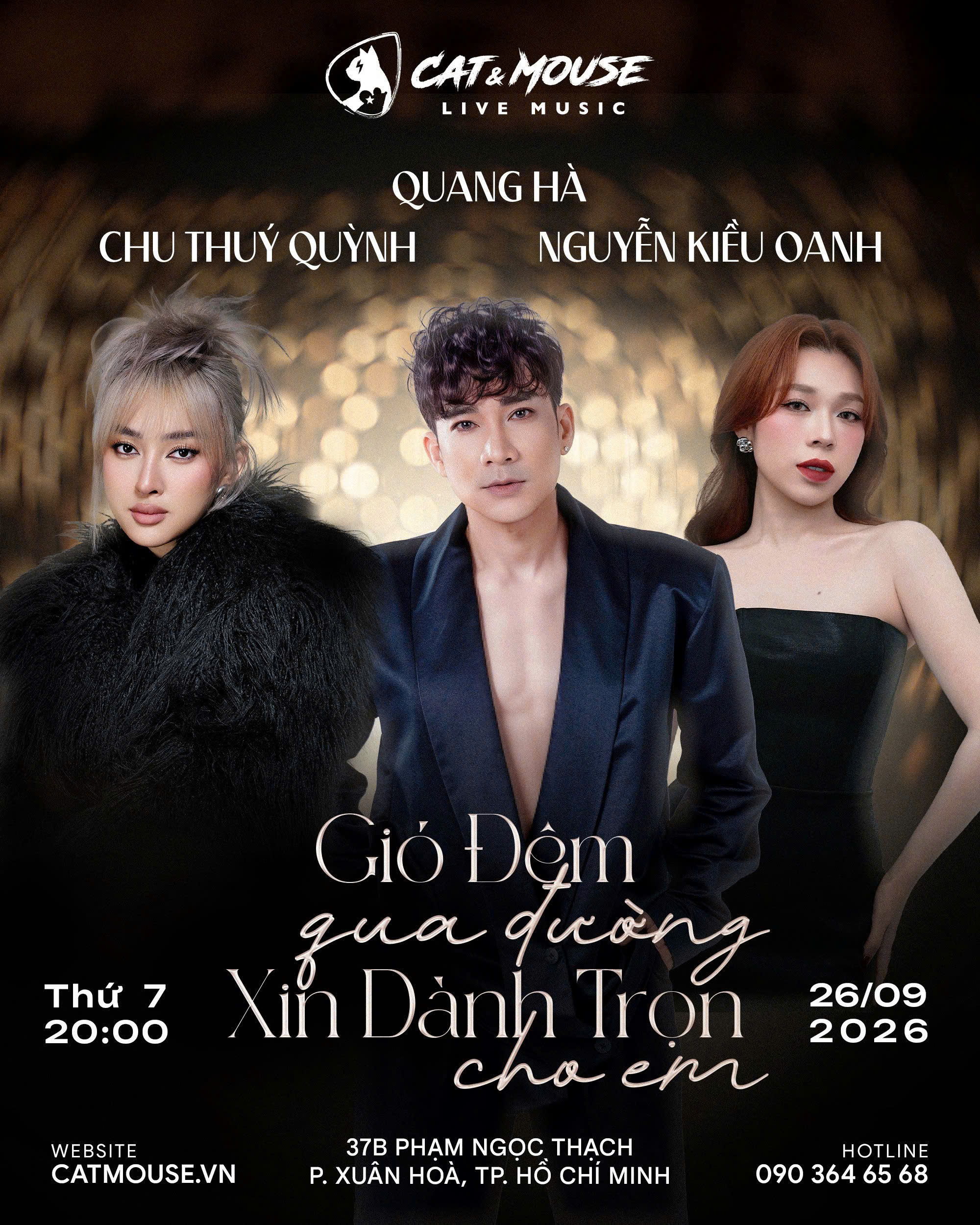 [CAT&MOUSE] QUANG HÀ + CHU THÚY QUỲNH + NGUYỄN KIỀU OANH
