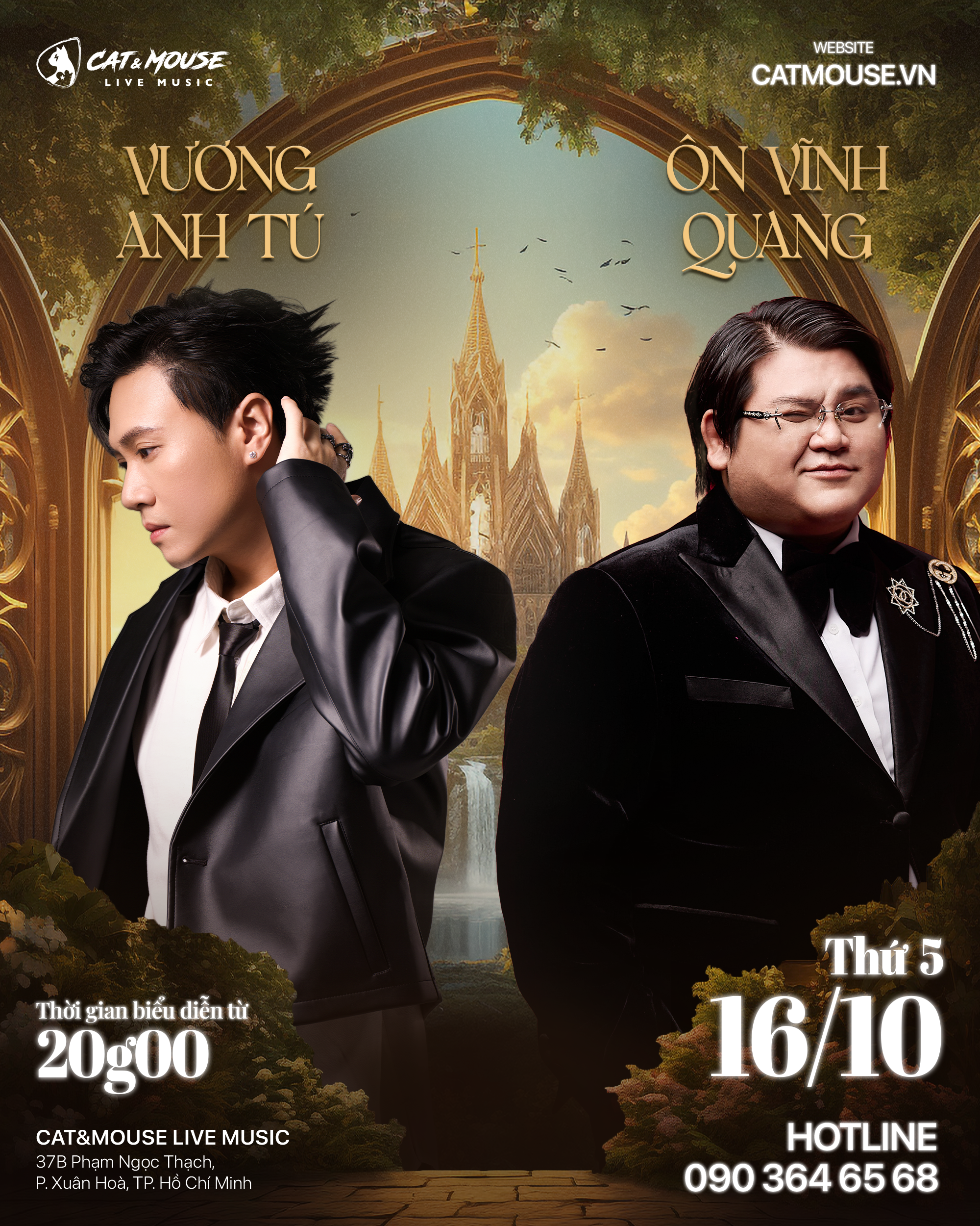 [CAT&MOUSE] CA SĨ VƯƠNG ANH TÚ VÀ CA SĨ ÔN VĨNH QUANG - 16/10/2025